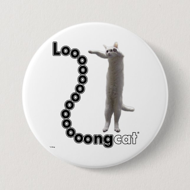Longcat is long 3 inch round button (Front)