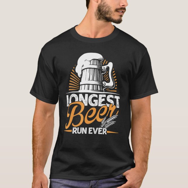 Longest Beer Run Ever Running T-Shirt (Front)