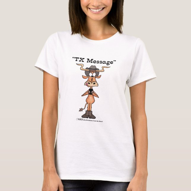 Longhorn TX Message T-Shirt (Front)