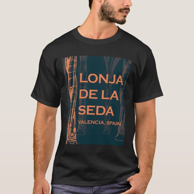 Lonja de la Seda - Valencia, Spain  T-Shirt (Front)