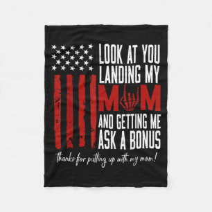 Look At Landing Mom And Getting As A Bonus Stepdad Fleece Blanket