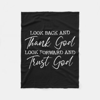 Look Back And Thank God Jesus Christian Faith Insp Fleece Blanket