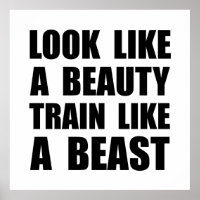 Look Beauty Train Like Beast