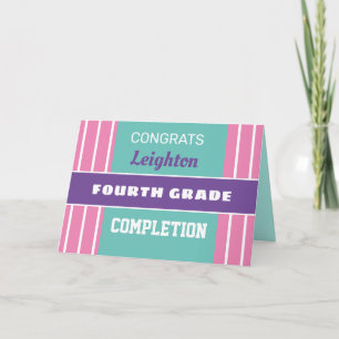 Look! Custom Fourth grade completion card! Card