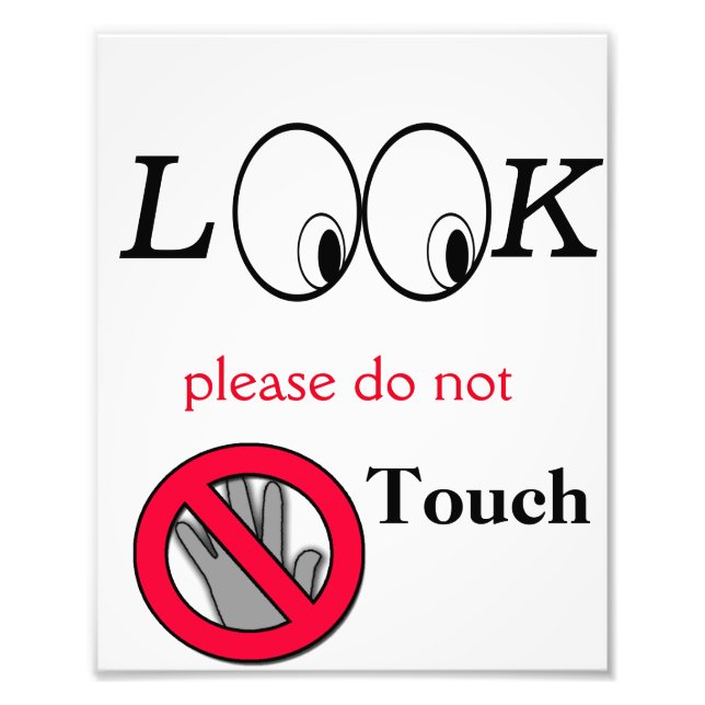 Look do not touch poster (Front)