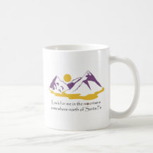Look for me in the mountains
