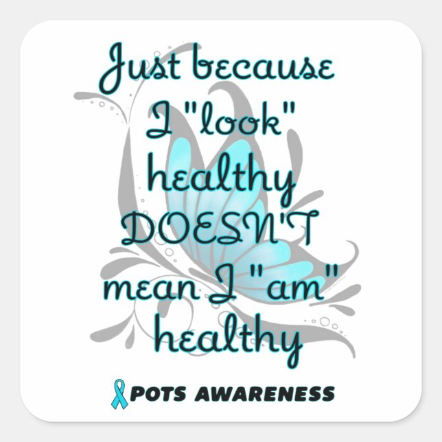 "Look" healthy/Butterfly...POTS Square Sticker (Front)