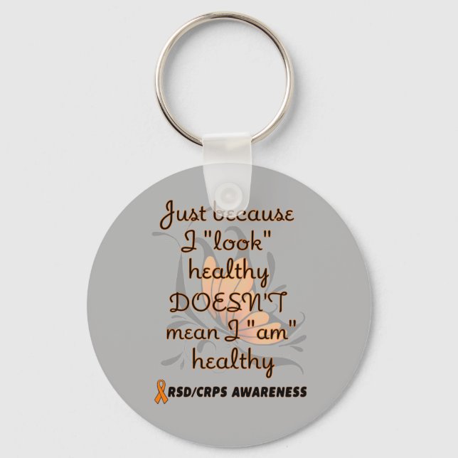 "Look" healthy/Butterfly...RSD/CRPS Keychain (Front)
