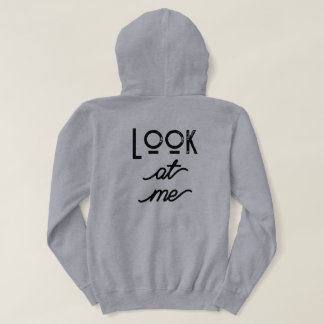 Look Hoodie