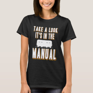 Look Inside Itu2019s in The Manual Model Train Hum T-Shirt