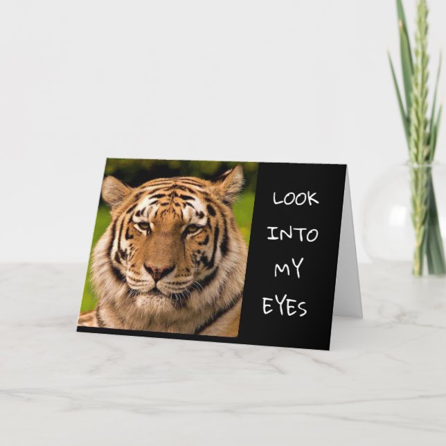 ***LOOK INTO MY EYES*** HAPPY BIRTHDAY HOLIDAY CARD (Front)