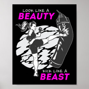 Look Like A Beauty Kick Like A Beast - Kickboxing  Poster