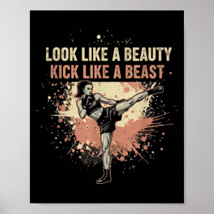 Look Like Beauty Kick Like Kickboxing Kickboxer Poster