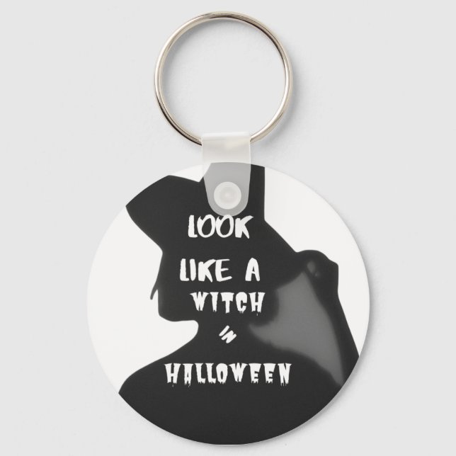 LOOK LIKE WITCH IN HALLOWEN KEYCHAIN (Front)