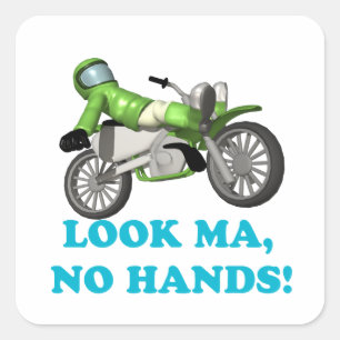 Look Ma No Hands Square Sticker