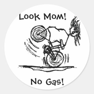 Look Mom! No Gas! Classic Round Sticker