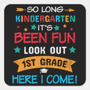 Look Out 1st Grade Here I Come Kids Back To School Square Sticker