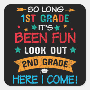 Look Out 2nd Grade Here I Come Back To School Kids Square Sticker
