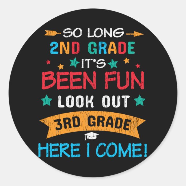 Look Out 3rd Grade Here I Come Back To School Kids Classic Round Sticker (Front)