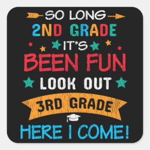 Look Out 3rd Grade Here I Come Back To School Kids Square Sticker