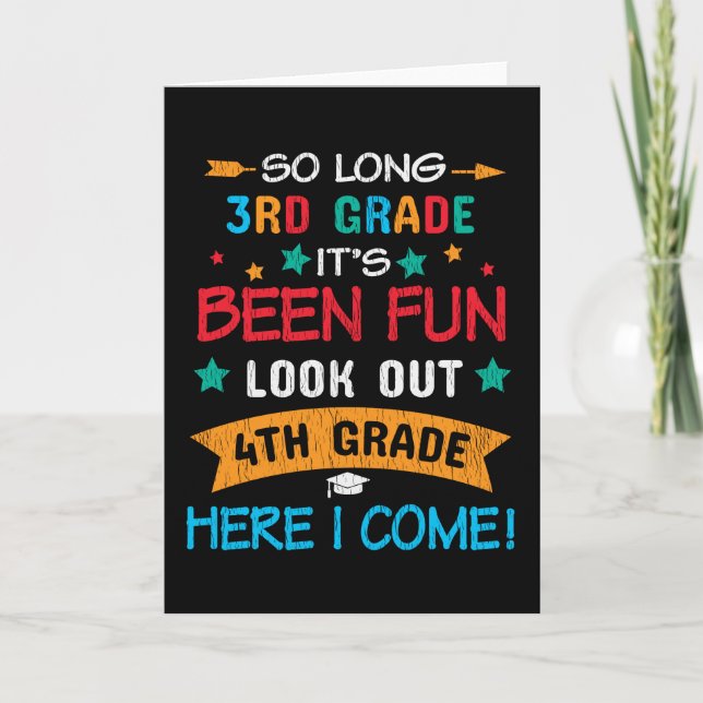 Look Out 4th Grade Here I Come Back To School Kids Card (Front)