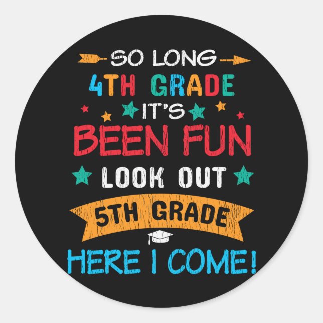 Look Out 5th Grade Here I Come Back To School Kids Classic Round Sticker (Front)