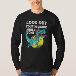 Look Out Fourth Grade Dinosaur With Backpack Here T-Shirt