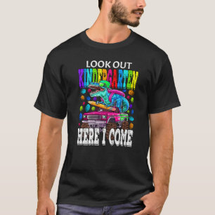 Look Out Kindergarten Here I Come Monster Truck Di T-Shirt