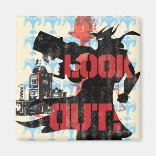 Look Out! Magnet