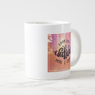 Look Out Weekend Here I Come Large Coffee Mug