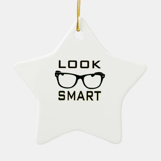 Look Smart Ceramic Ornament (Front)