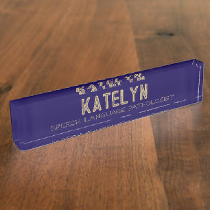 Look! Speech language pathologist desk  Nameplate