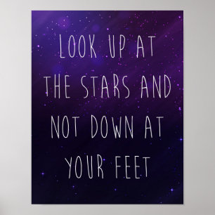 Look Up At The Stars Motivational Quote Poster