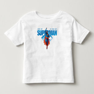 Look Up It’s Superman Toddler T-shirt