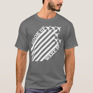 Look up wake up chemtrails diagonal planes WHITE T-Shirt