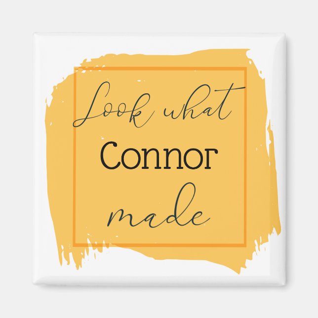Look What I Made Personalized  Magnet (Front)