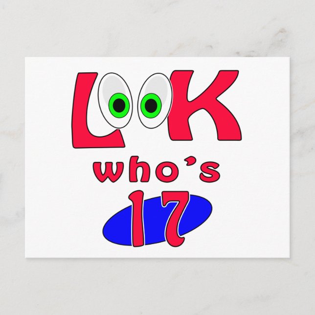 Look who is 17 ? postcard (Front)