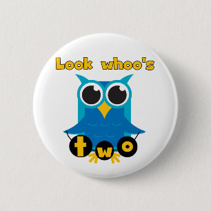 Look Whoo's 2 Birthday Tshirts and Gifts Inch Round Button