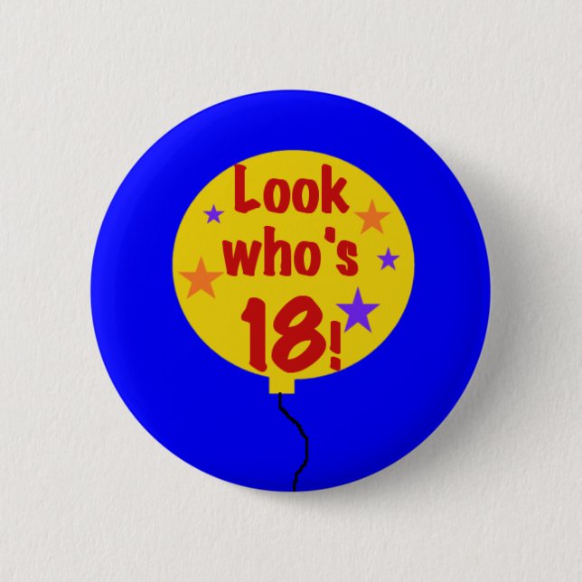 Look Who's 18 2 Inch Round Button (Front)