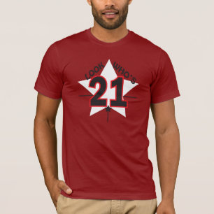 Look Who's 21 Years Old T-Shirt
