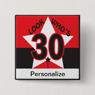 Look Who's 30 2 Inch Square Button