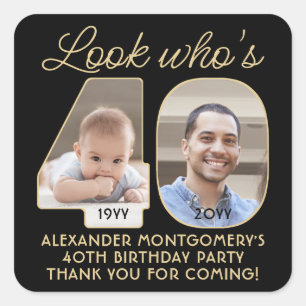 Look Who's 40 Black & Gold Birthday Party 2 Photo Square Sticker