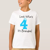 Look Who's 4 Customizable Birthday Tshirt