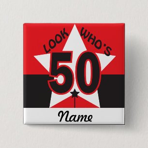 Look Who's 50   50th Birthday 2 Inch Square Button