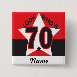 Look Who's 70   70th Birthday 2 Inch Square Button