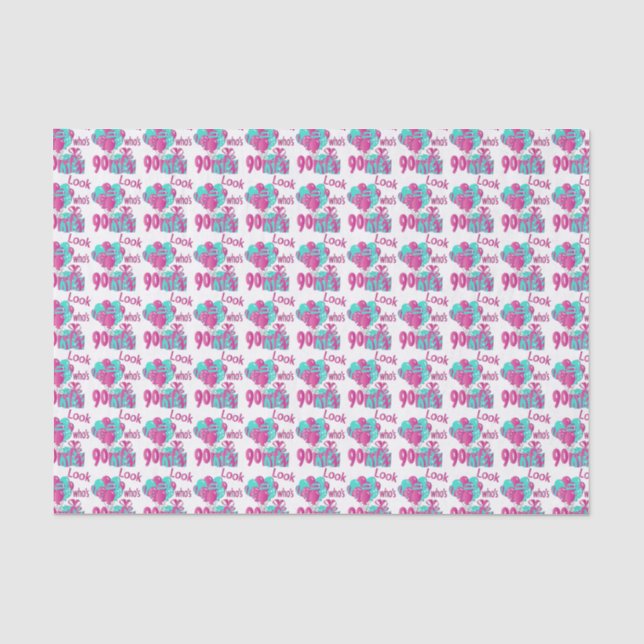 Look Who's 90 | 90th Birthday 2 - Pink & Turquoise Tissue Paper (Front)