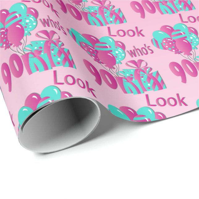 Look Who's 90 in Pink & Turquoise2 - 90th Birthday Wrapping Paper (Roll Corner)