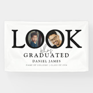 Look Who's Graduated Photo Graduation Party Banner
