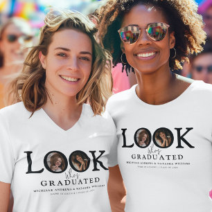 Look Who's Graduated Photo Joint Graduation T-Shirt
