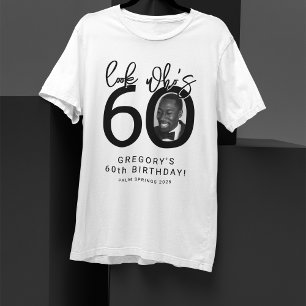Look who's Sixty   Photo 60th Birthday T-Shirt